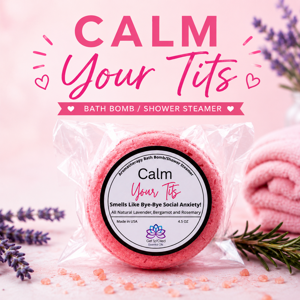 Calm Your Tits Bath Bomb/Shower Steamer – Lavender, Bergamot & Rosemary, Funny Self-Care Gift for Women