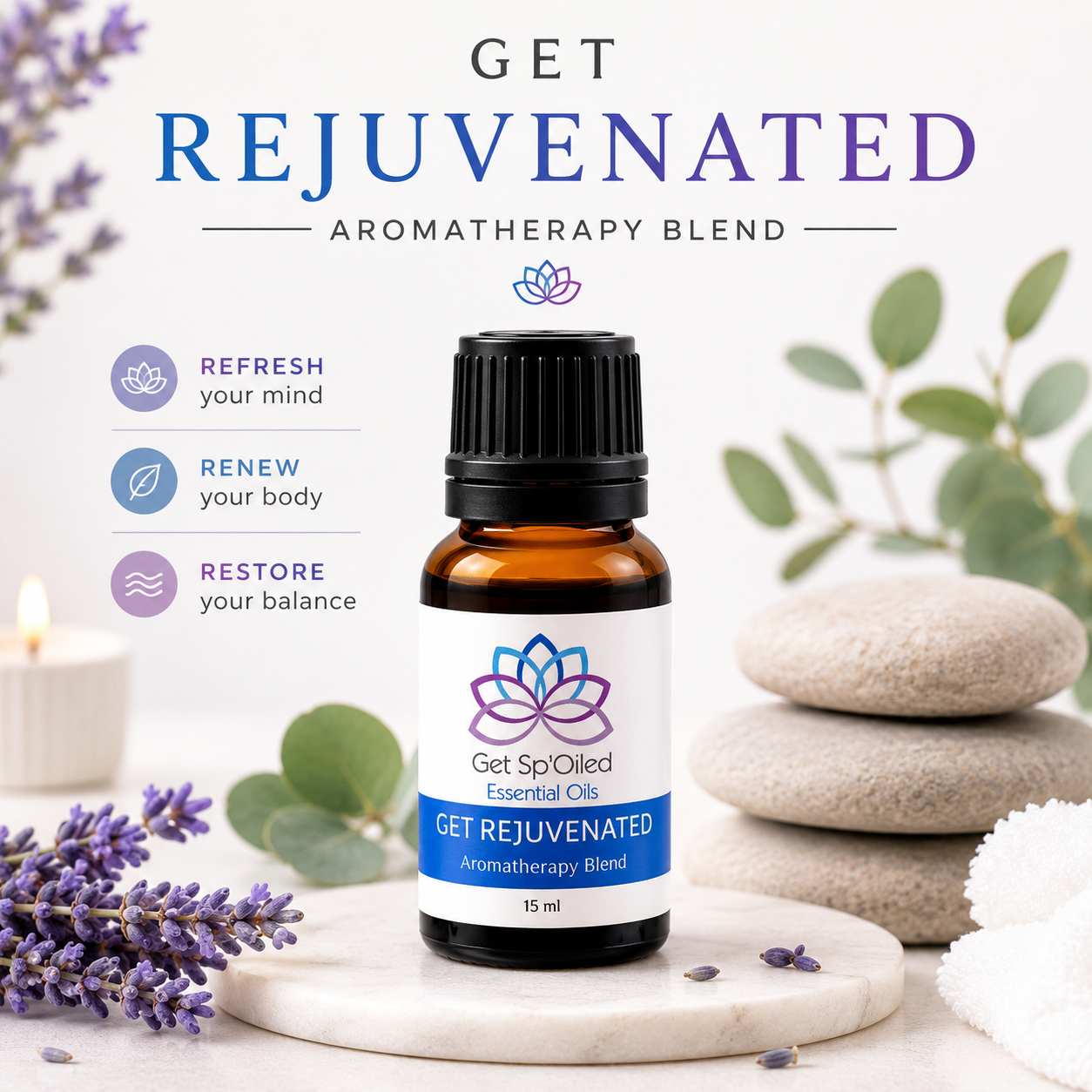 Get Rejuvenated Essential Oil Blend