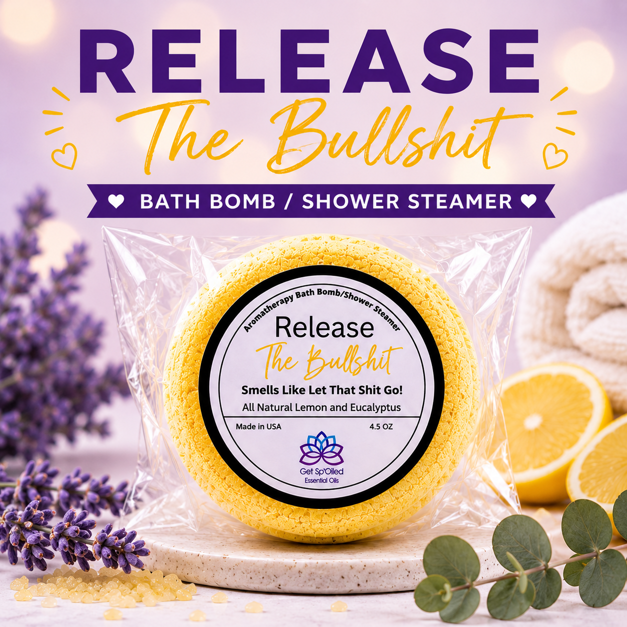 Release The Bullshit Bath Bomb & Shower Steamer – Lemon Eucalyptus, Funny Self-Care Gift for Women