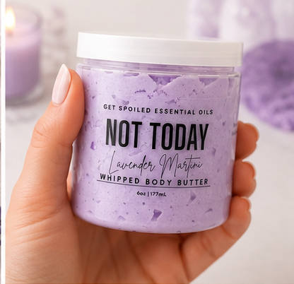 Not Today Lavender Martini Whipped Body Butter