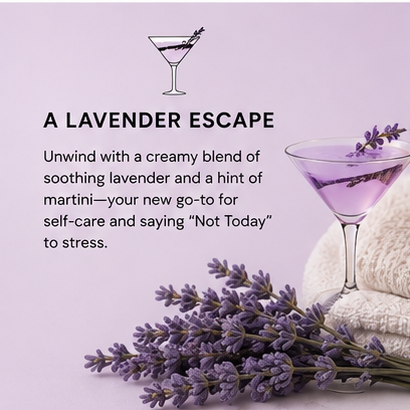 Not Today Lavender Martini Whipped Body Butter