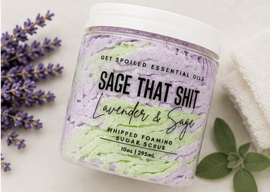 Sage That Shit  Whipped Sugar Scrub – Exfoliating Spa Gift