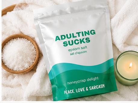 Adulting Sucks Epsom Salt Soak –  Funny Self-Care Bath Gift for Her